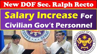 SALARY INCREASE FOR GOVT PERSONNEL By New DOF Sec RALPH RECTO wildtvoreg salaryincrease [upl. by Linell]