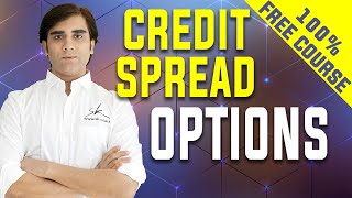 Credit Spread Option Strategy Explained  Bull Put Spread and Bear Call Spread  Lesson 26 [upl. by Yelnikcm]