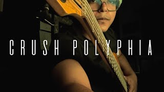 Crush  Polyphia Bass Cover [upl. by Noby]