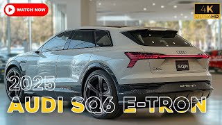 2025 Audi SQ6 etron Best SUV in the World  Discover Crucial Features Before You Buy [upl. by Harim152]