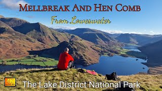 Mellbreak And Hen Comb From Loweswater  Some Of The Best Views In The Lake District [upl. by Musette]