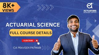 Actuarial Science Full Course Details 2024  Syllabus Exams Skills Salary amp More [upl. by Soll]