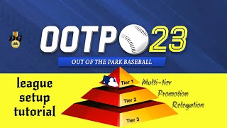 OOTP 23 Tutorial  Setting Up a ProReg League [upl. by Ppik528]