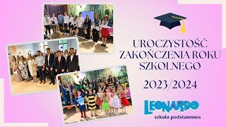 Zakończenie roku szkolnego 20232024 w szkole podstawowej LEONARDO we Wrocławiu [upl. by Ahsiekin380]