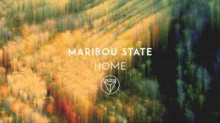 Maribou State  Home [upl. by Adnuahsal]