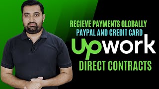 Upwork Direct Contracts  Upwork Tutorial for beginners  Credit Card Payment [upl. by Holden]