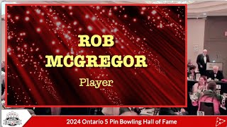 Rob McGregor 2024 Hall of Fame Induction Presentation [upl. by Noami]