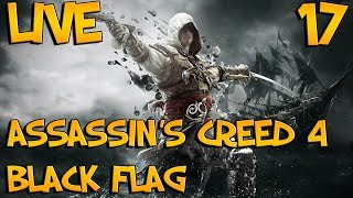 Assassins Creed 4  Black Flag  Missions Annexes  Episode 17  Lets Play Rediffusion [upl. by Delwyn]