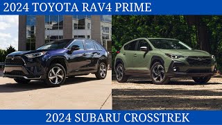 2024 Toyota RAV4 Prime Vs 2024 Subaru Crosstrek Plugin Hybrid SUV Comparison [upl. by Penthea205]