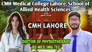 CMH Medical College School of Allied Health Sciences Admission 202425 l DPT amp BS MIT 202425 [upl. by Nileve]