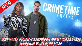 Hallmark Lyndie Greenwood Luke Macfarlane In ‘Crime Time Freefall’ [upl. by Mandych]