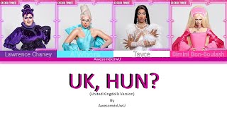 Rupauls Drag Race UK Season 2  UK Hun United Kingdolls Version  color coded lyrics [upl. by Oflodor]