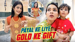 Payal Ke Liye Gold Ke Gift [upl. by Obelia]