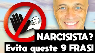 Evita queste 9 frasi con un narcisista Scopri perché [upl. by Sucam]