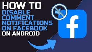 How to DISABLE COMMENT NOTIFICATIONS on FACEBOOK on ANDROID 2024 [upl. by Borras376]