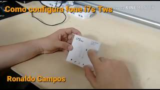 Como configurar fone bluetooth I7s Tws [upl. by Saretta72]