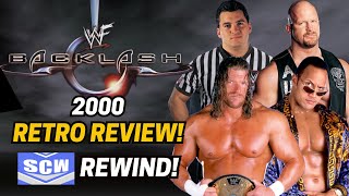 WWE Backlash 2000 Retro Review The Rock With Stone Cold vs Triple H amp McMahons BEST Backlash EVER [upl. by Juliette]