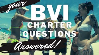 BVI  your CHARTER QUESTIONS ANSWERED  VOLUME 1 [upl. by Fasano851]