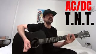 TNT  ACDC Acoustic Cover by Joel Goguen [upl. by Romulus]