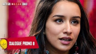 Dialogue Promo 8 Batti Gul Meter Chalu Shahid Kapoor Shraddha Kapoor Divyendu SharmaYami Gautam [upl. by Angid]