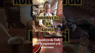 Kolombiya turk kahve gezgin cafeturco bogota cafe seyahat keşfet travel karacito [upl. by Enidaj517]