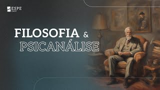 Psicanálise e Filosofia AO VIVO [upl. by Mansfield]