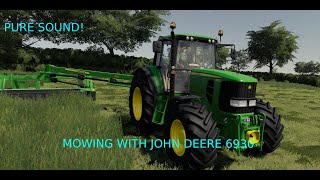 John Deere 6930 mowing Pure sound The Northen Coast fs19 [upl. by Tal]