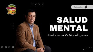 Cápsula de Salud Mental  Dialogismo Vs Monologismo [upl. by Lauralee]