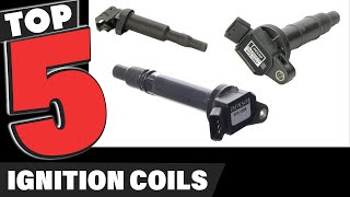 Best Ignition Coil In 2024  Top 5 Ignition Coils Review [upl. by Attej]