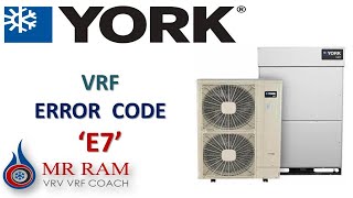 YORK VRF ERROR CODE E7  ENGLISH [upl. by Jami]