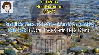 STONES  Neil Diamond 1971 NEIL DIAMOND Karaoke SingALong Scrolling LyricsampGuitar Chords [upl. by Kala]