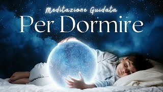 Audio Per Dormire Meditazione Guidata [upl. by Mosera]