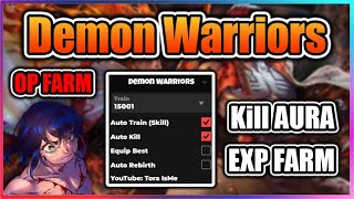 👺NEW Demon Warriors Script  Kill Aura  Best Farm [upl. by Hoopes]