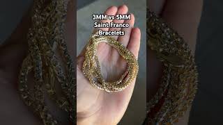 3mm vs 5mm saint Franco bracelet prismcut saintsgoldco [upl. by Tibbs429]