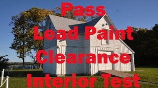 Cleveland Lead Clearance Interior Testing How to PASS [upl. by Chaworth394]