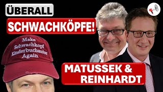 Überall Schwachköpfe  Matussek amp Reinhardt Ausgabe 16 [upl. by Bunder]