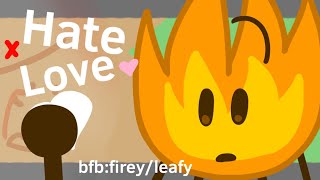 Hate love animation memebfbbfdi firey and leafyAquaFoxxy [upl. by Nauqes]