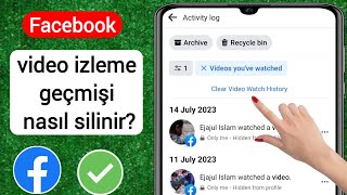 Facebook Video İzleme Geçmişi Nasıl Silinir 2023  Facebook Video İzleme Geçmişini Temizle [upl. by Lleksah]