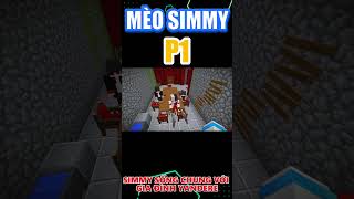 Simmy Phát Hiện Bí Mật Động Trời Của Gia Đình Yandere Trong Minecraft phần 1 [upl. by Yderf]