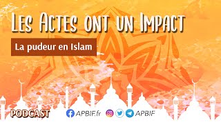 La PUDEUR en ISLAM  COURS 11  Podcast [upl. by Daberath]