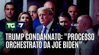 Trump condannato quotProcesso orchestrato da Joe Bidenquot [upl. by Attenev]