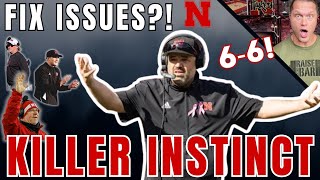 Nebraska Needs To Find A KILLER INSTINCT amp The BEST COACHES Season RECAP amp A Look At THE FUTURE [upl. by Angy]