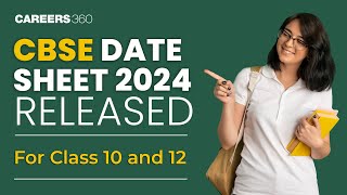 CBSE Class 10th 12th Date Sheet 2024 Released  Know CBSE Board Exam Date [upl. by Alonso248]