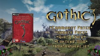 Najlepsze mody do Gothic 3  Poradnik instalacji [upl. by Jenna]