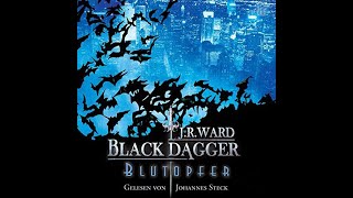 Black Dagger  Band 2  Blutopfer von JRWard [upl. by Portwine3]