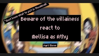 Beware of the Villainess react to Mellisa as Athy WMMAP Part 3 [upl. by Aivirt180]