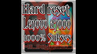 Cara hard reset lenovo A7000a Tanpa pc [upl. by Aztilay]