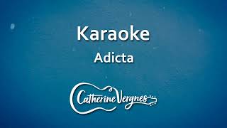 KARAOKE Adicta  Catherine Vergnes [upl. by Tnecniv]