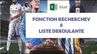 Combiner la fonction RechercheV avec une Liste déroulante dans Excel [upl. by Ehcor]