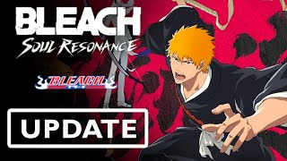 Small UpdateBleach Soul Resonance [upl. by Eednyl866]